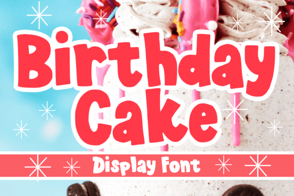 Bring Joy to Every Design with the Birthday Cake Font