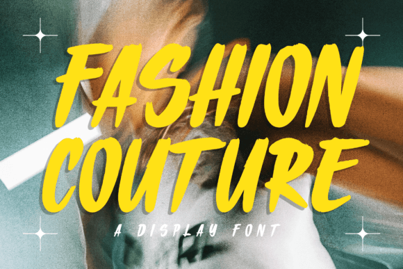 Fashion Couture: A Bold Typeface for Modern Brands