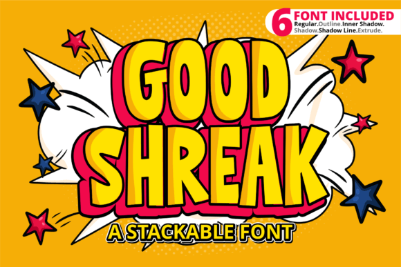 Good Shreak: The Font That Brings Playful Energy to Your Projects