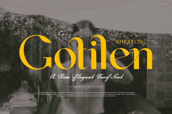 Gotilen: A Typeface for Modern Branding and Luxury Design
