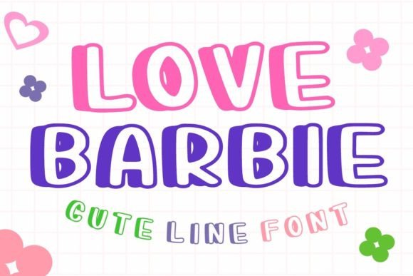 Love Barbie: A Friendly Font for Modern, Relaxed Designs