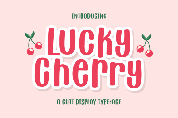 Lucky Cherry: The Playful Font That Makes Designs Pop