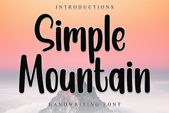 Simple Mountain: A Font That Captures Joyful Energy