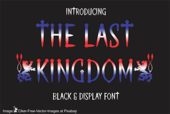 The Last Kingdom: A Font with a Story to Tell