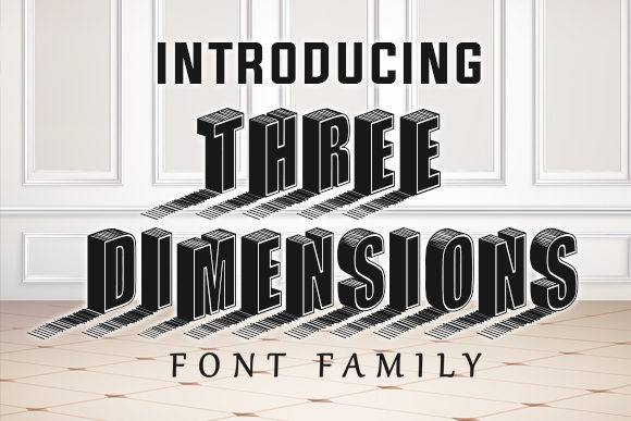 Three Dimensions: The 3D Font That Brings Your Designs to Life